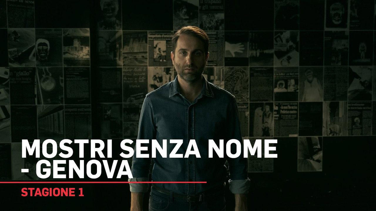 Mostri Senza Nome - Genova (St. 3 - Ep. 2)