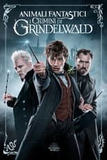 Animali fantastici - I crimini di Grindelwald