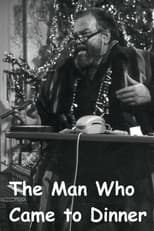 The Man Who Came to Dinner