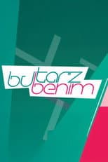 Bu Tarz Benim