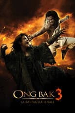Ong-Bak 3 - La battaglia finale