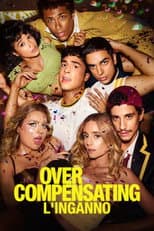 Overcompensating: l’inganno
