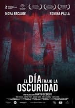 El día trajo la oscuridad