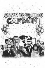 Good Evening, Captain