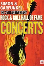 Simon & Garfunkel: Rock & Roll Hall of Fame Concerts 2009