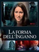 La forma dell'inganno