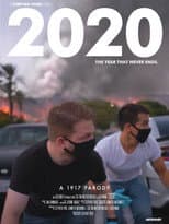 2020: A 1917 Parody