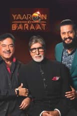 Yaaron Ki Baraat