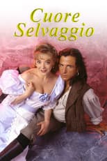 Cuore selvaggio