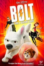 Bolt - Un eroe a quattro zampe