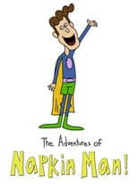 The Adventures of Napkin Man