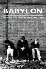 Babylon: la paura è la migliore amica dell'uomo