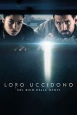 Loro uccidono - Nel buio della mente