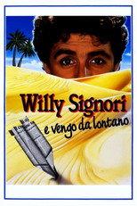 Willy Signori e vengo da lontano