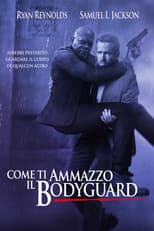 Come ti ammazzo il bodyguard