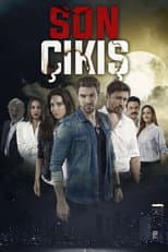 Son Çıkış