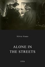 Alone in the Streets