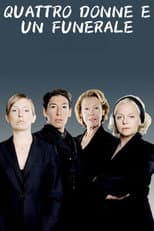 Quattro donne e un funerale