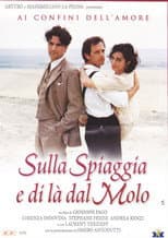 Sulla spiaggia e di là dal molo