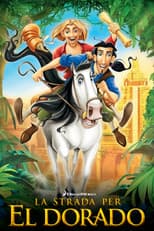 La strada per El Dorado
