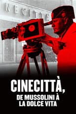 Cinecittà. La fabbrica dei sogni