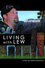 Living with Lew