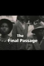 The Final Passage