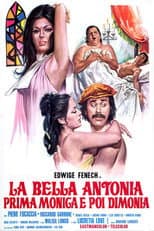 La bella Antonia, prima Monica e poi Dimonia