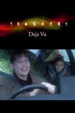 Shockers: Deja Vu