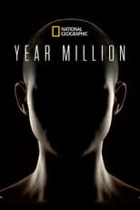 Year Million - Viaggio nel Futuro