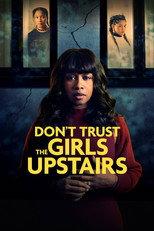 Don't Trust the Girls Upstairs