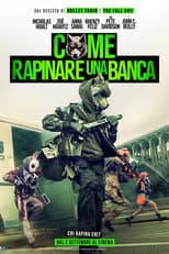 Come rapinare una banca