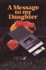 Message to My Daughter