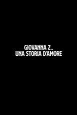 Giovanna Z., una storia d'amore