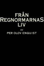 Från regnormarnas liv