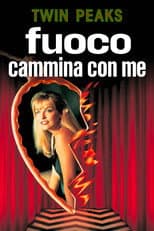 Twin Peaks: Fuoco cammina con me