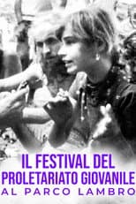 Il Festival del Proletariato Giovanile al Parco Lambro