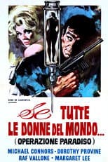 Se tutte le donne del mondo... (Operazione Paradiso)