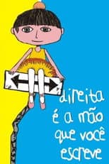 Direita é a Mão que Você Escreve