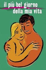 Il più bel giorno della mia vita