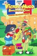 Victor & Hugo, Bunglers in Crime