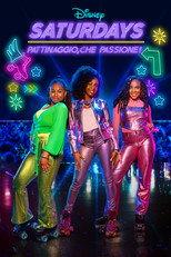 Saturdays – Pattinaggio, che passione!