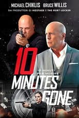 10 Minutes Gone - 10 minuti per morire