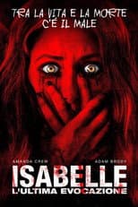 Isabelle - L'ultima evocazione