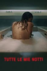 Tutte le mie notti