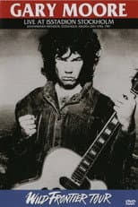 Gary Moore - Live In Stockholm