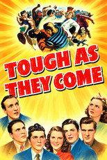 Tough as They Come
