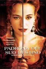 Padrona del suo destino