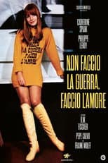 Non faccio la guerra, faccio l'amore