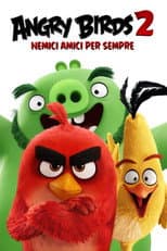 Angry Birds 2 - Nemici amici per sempre